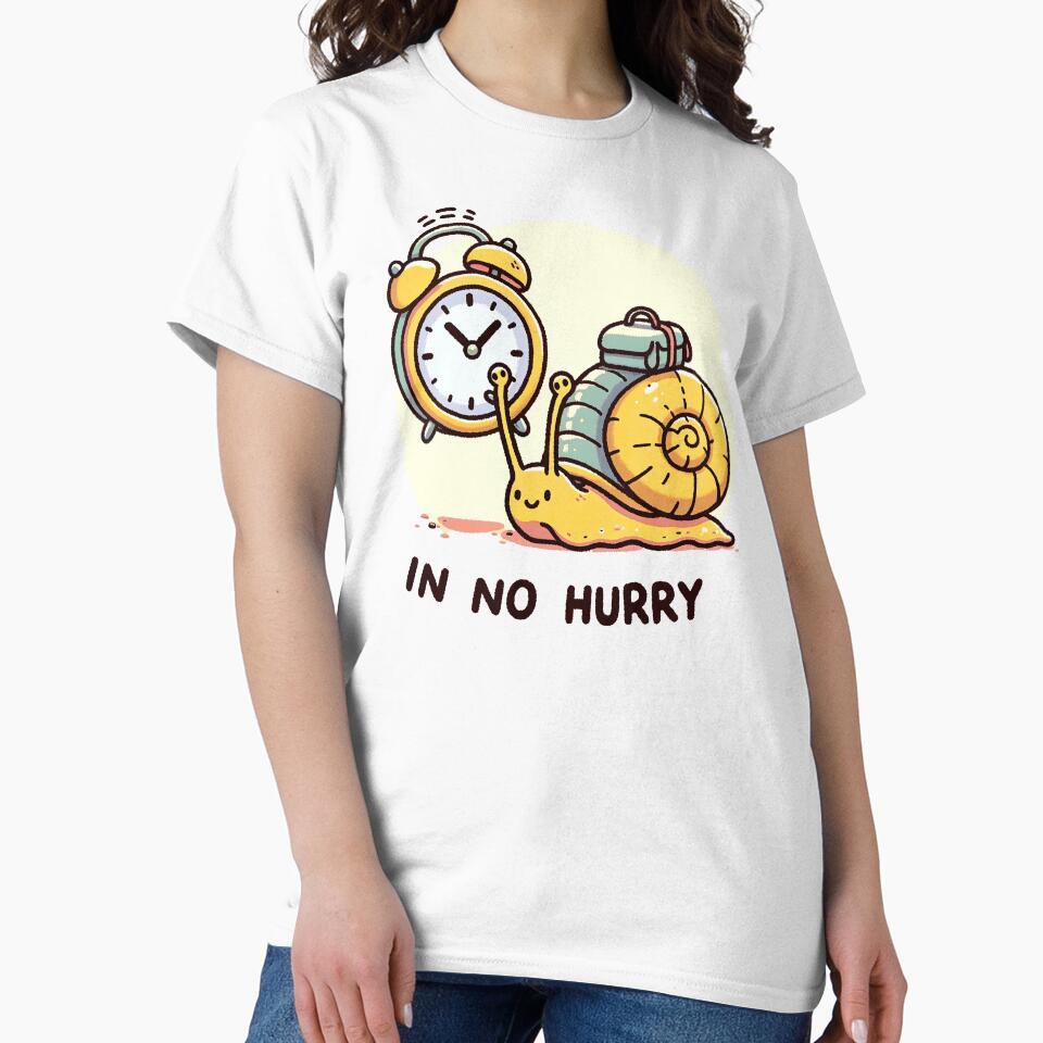 "In No Hurry" - Relaxed Snail with Alarm Clock "In No Hurry" - Relaxed Snail with Alarm Clock Tshirt tee by MAPDDesigns