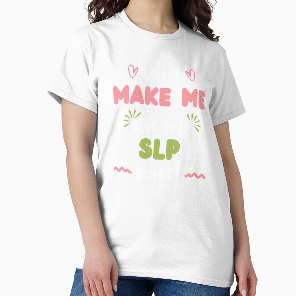 SLP Voice – Speech Language Pathologist Gift by Dream Tangle