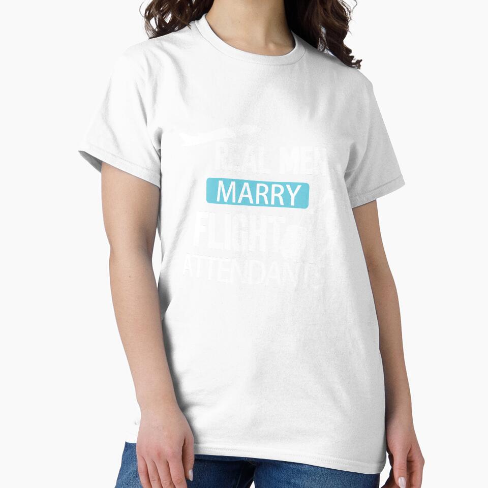 Real Men Marry Air Hostess Funny Women Flying Aviation by patroart