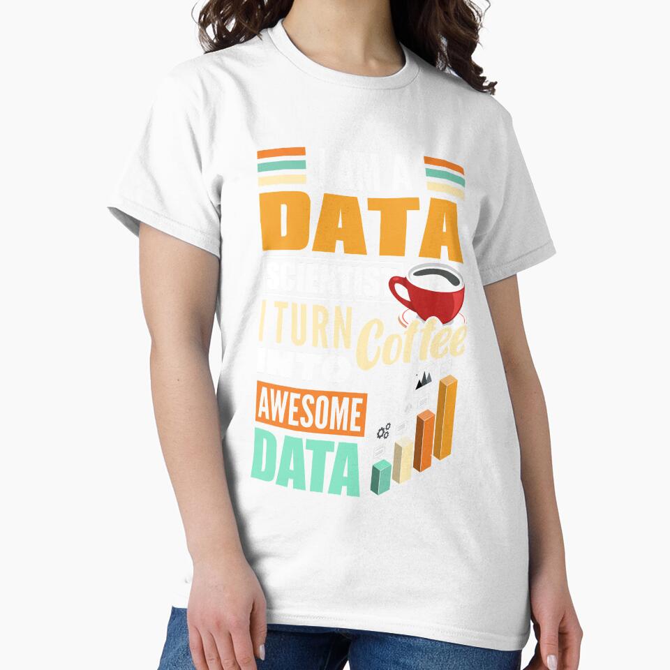 Data Engineering Data Analytics Funny Data Scientist by ShopTheStyle