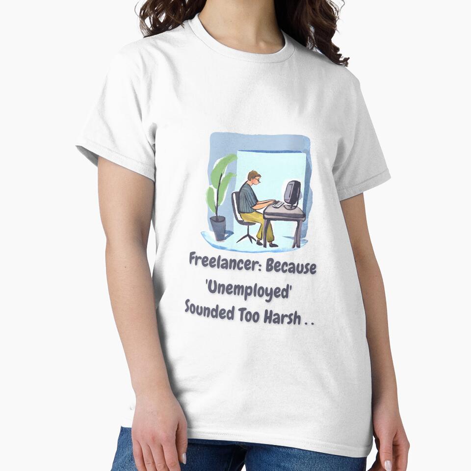 Freelancer: Because 'Unemployed'  Sounded Too Harsh - Watercolor Illustration by PixelBadBunny