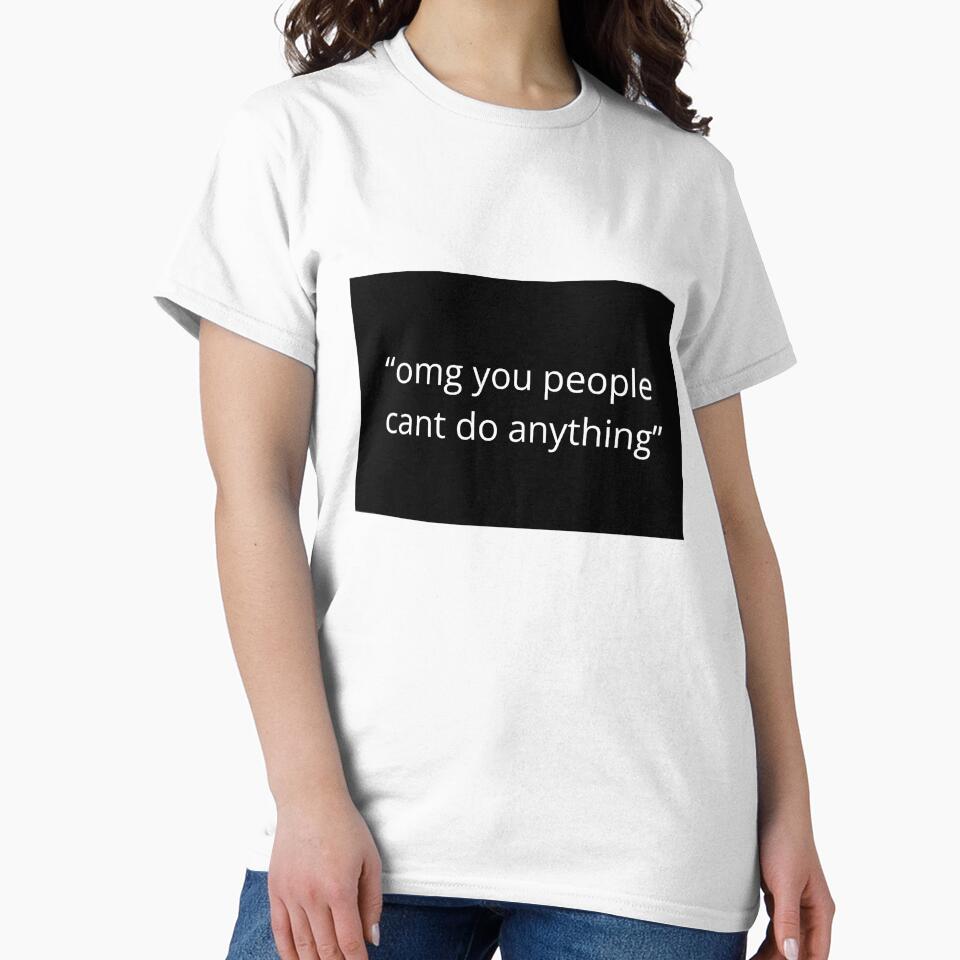OMG You People Can't Do Anything Sticker - Square by HopeThatSticks