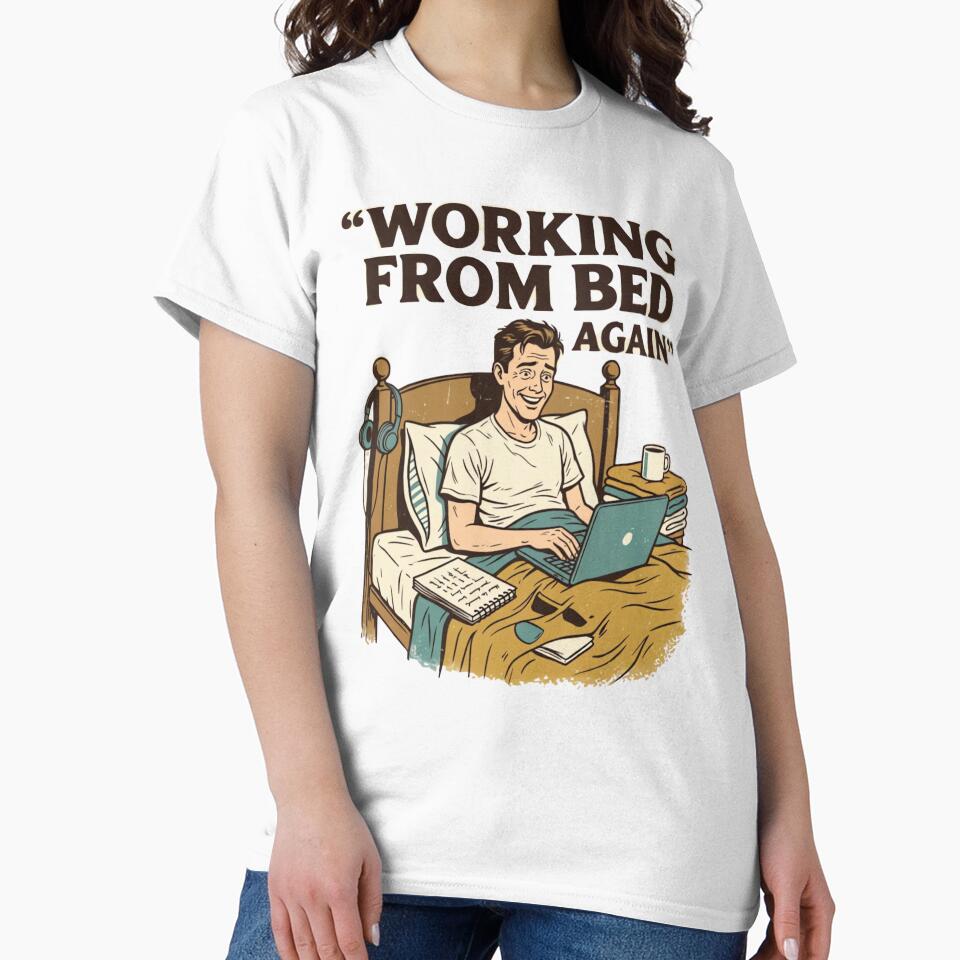 Working From Bed Again Funny Vintage Remote Worker Design by urbinet
