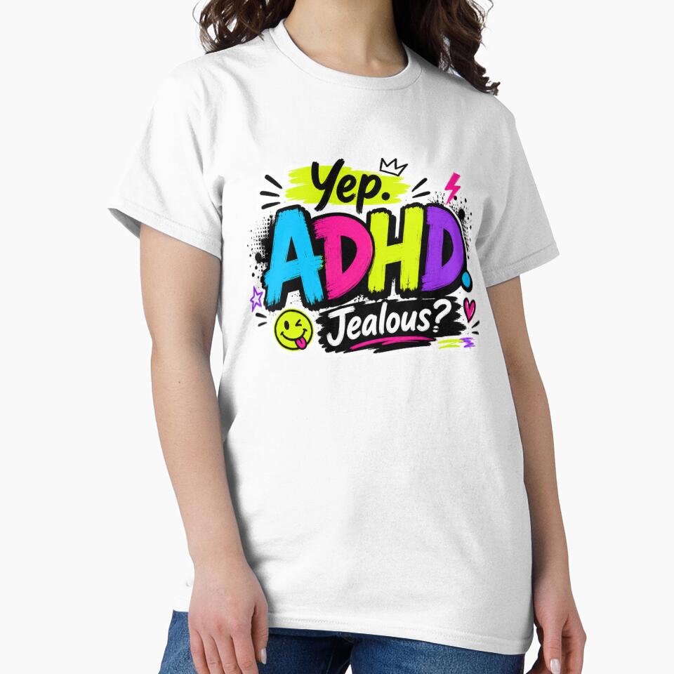 Yep. ADHD. Jealous? | Funny ADHD Quote | Neurodivergent Sticker & Gift by CollectionsJEm