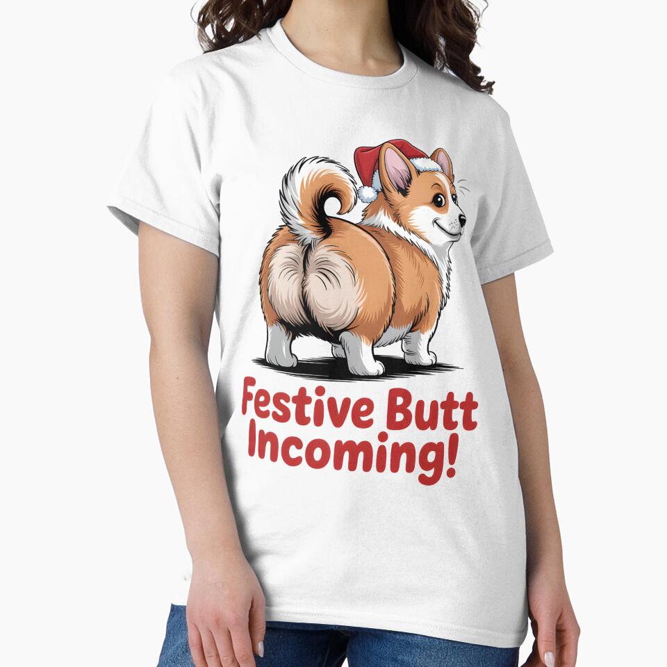 Festive Butt Incoming Funny Christmas Corgi Butt Holiday Gift by Slaw-Creation