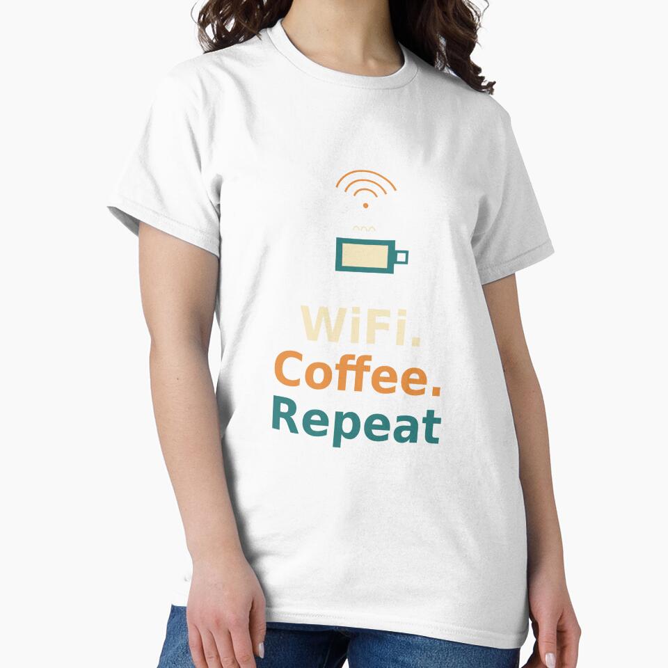Wifi. Coffee. Repeat by Joedohtho