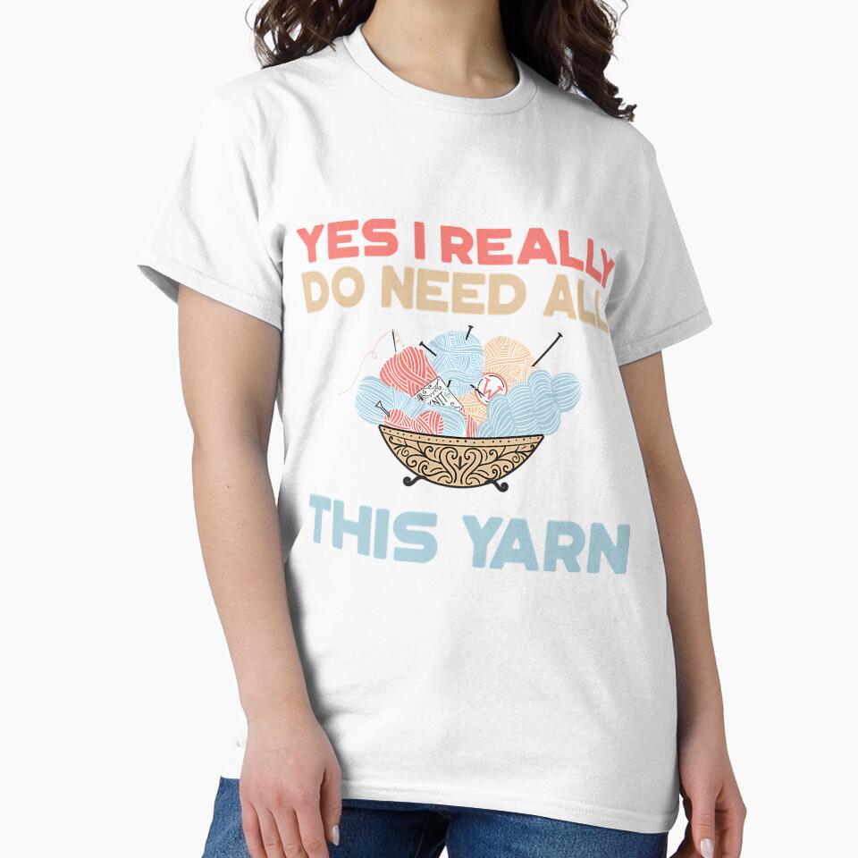 Yes I Really Do Need All This Yarn by LindaRuby1