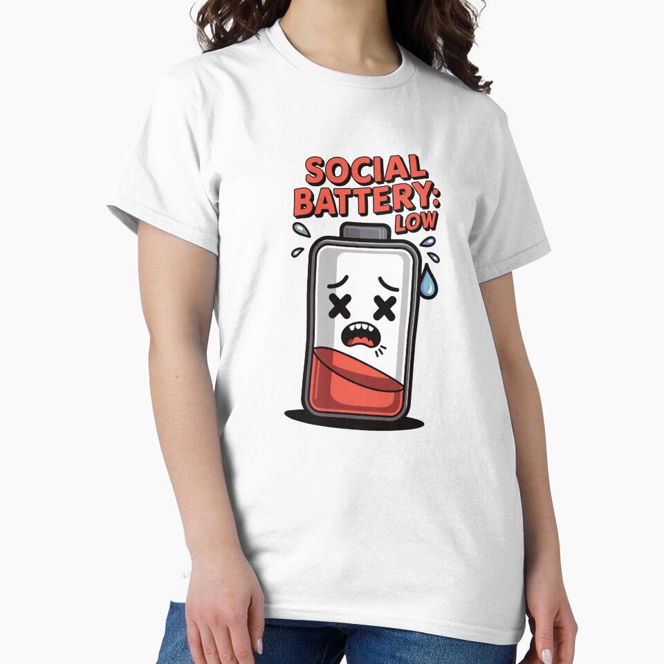Social Battery Low – Funny Introvert T-Shirt by SorryFrog