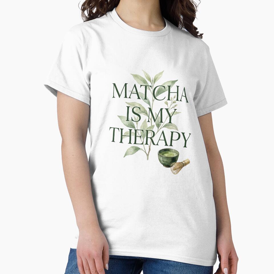 Matcha Is My Therapy – Funny Matcha Lover Tea Design by ChipchaOddities