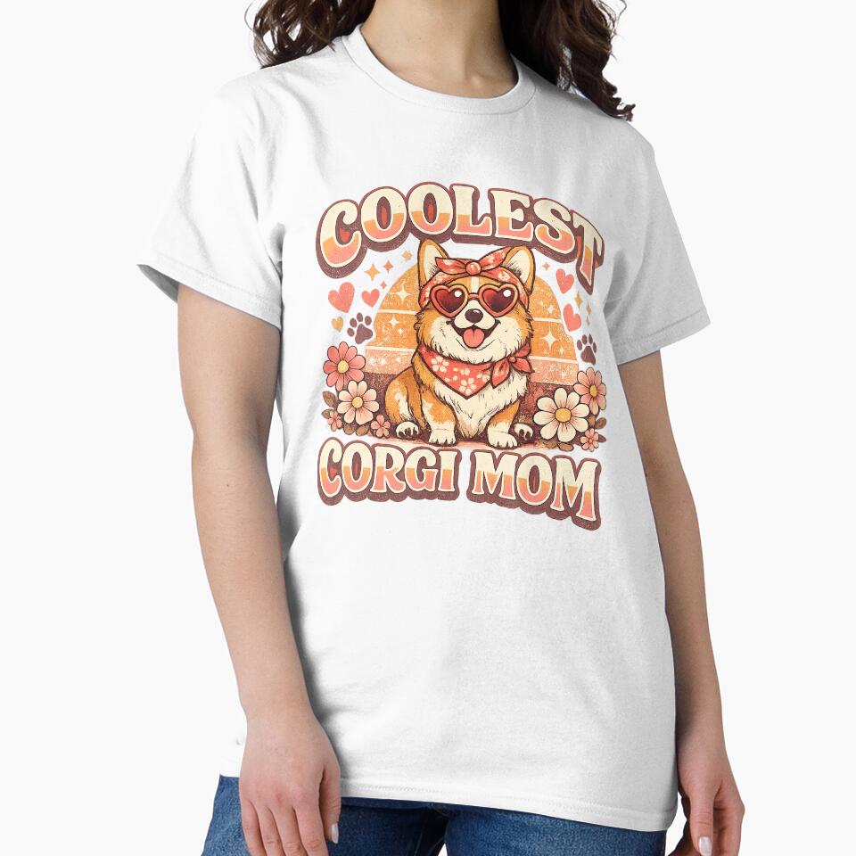 Corgi Mom, Coolest Corgi Mom by graphic-genie