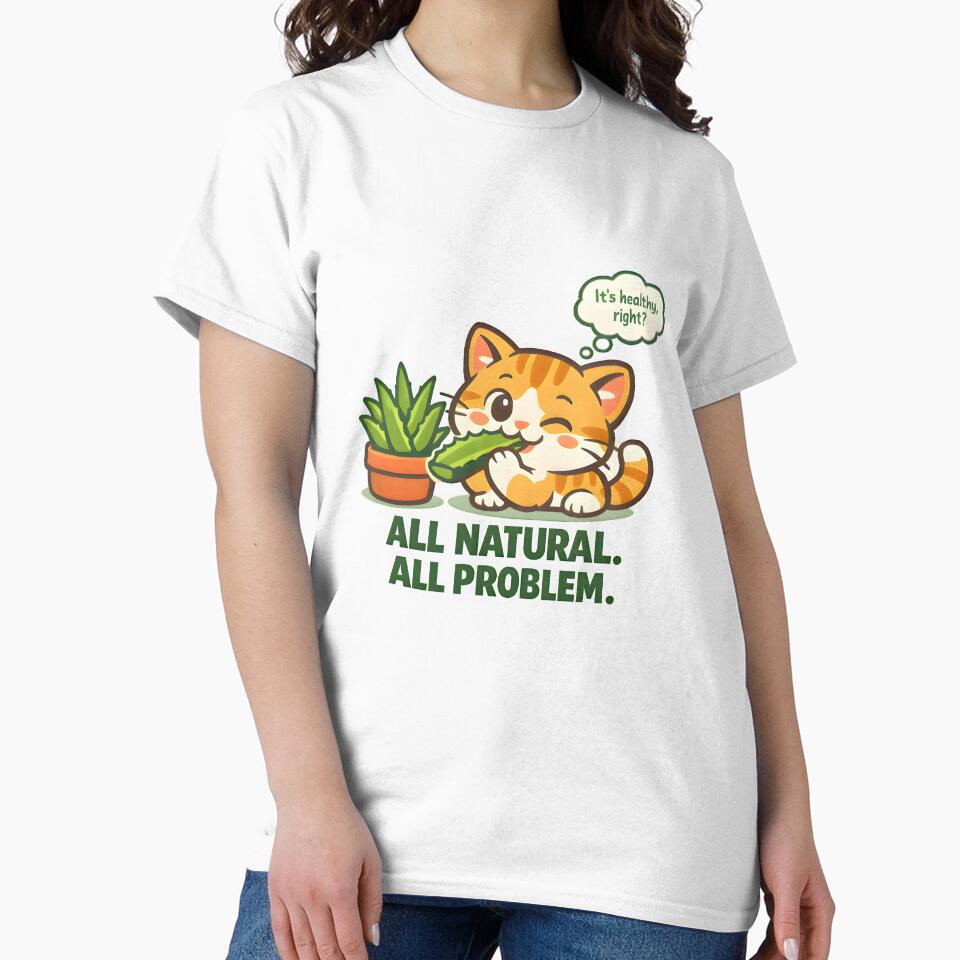 All Natural All Problem – Funny Cat Aloe Vera Veterinary Humor Design by Bettybee00