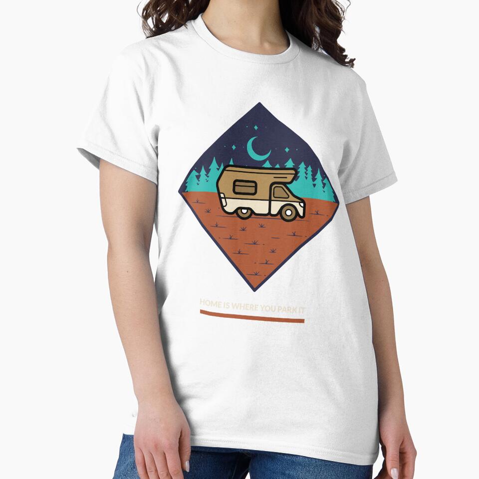 Home Is Where You Park It Van Life Camping T-shirt by TwistedPrinter