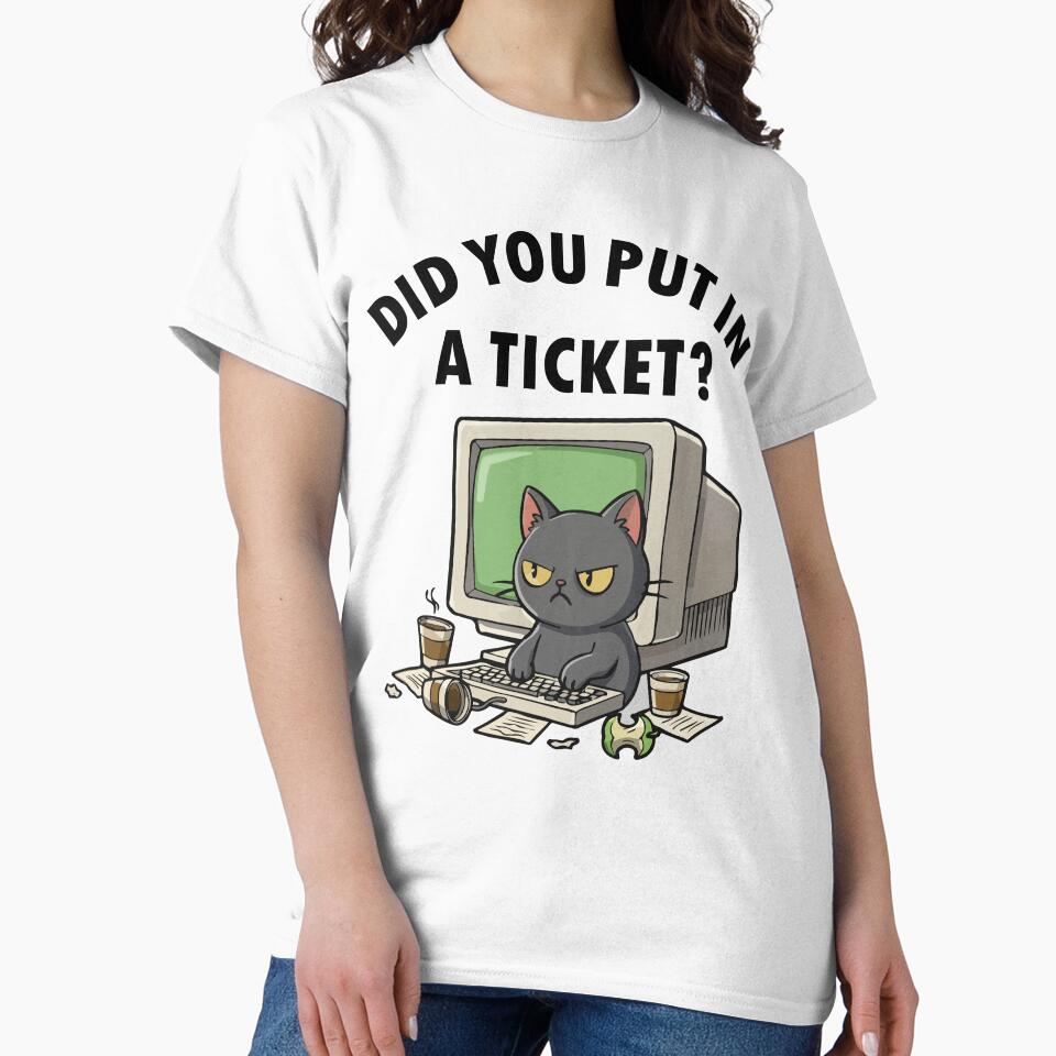 Moody helpdesk cat asks did you put in a ticket by HandicraftArt