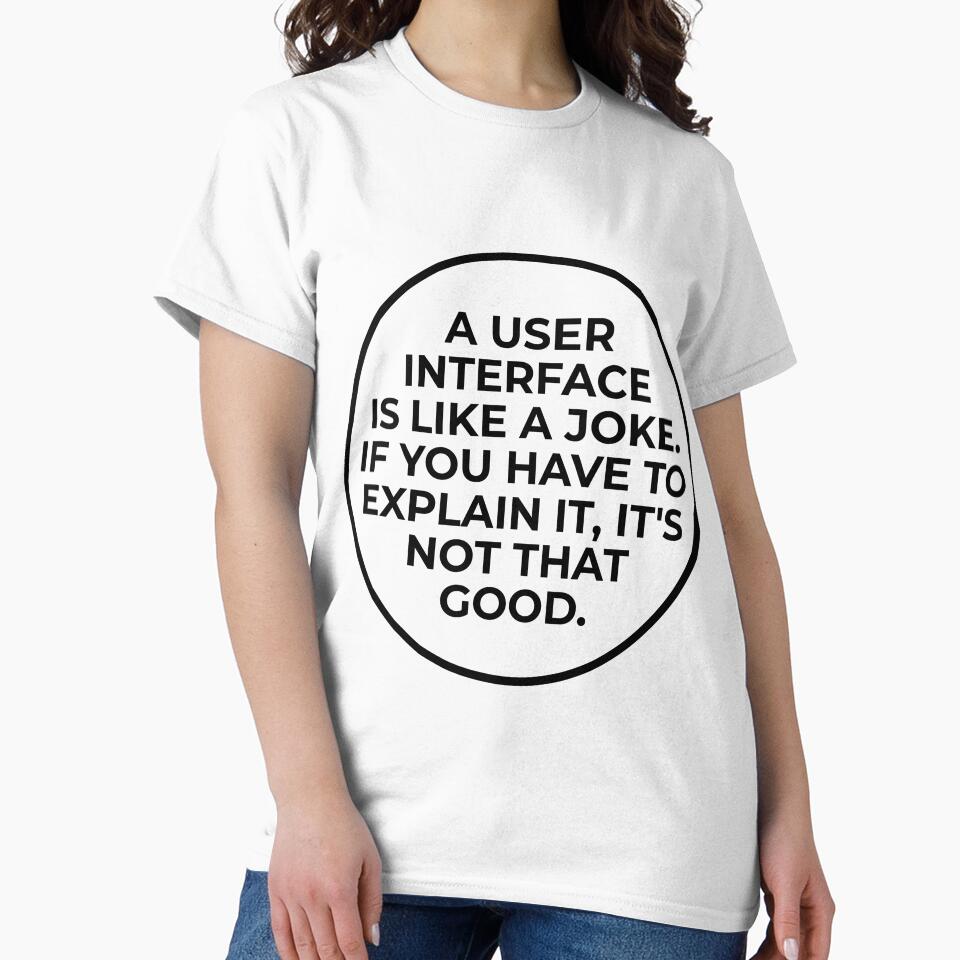 A user interface is like a joke by Icesofty