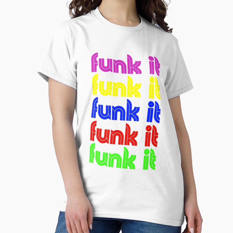 Funk It -Neon by weirdrelatives