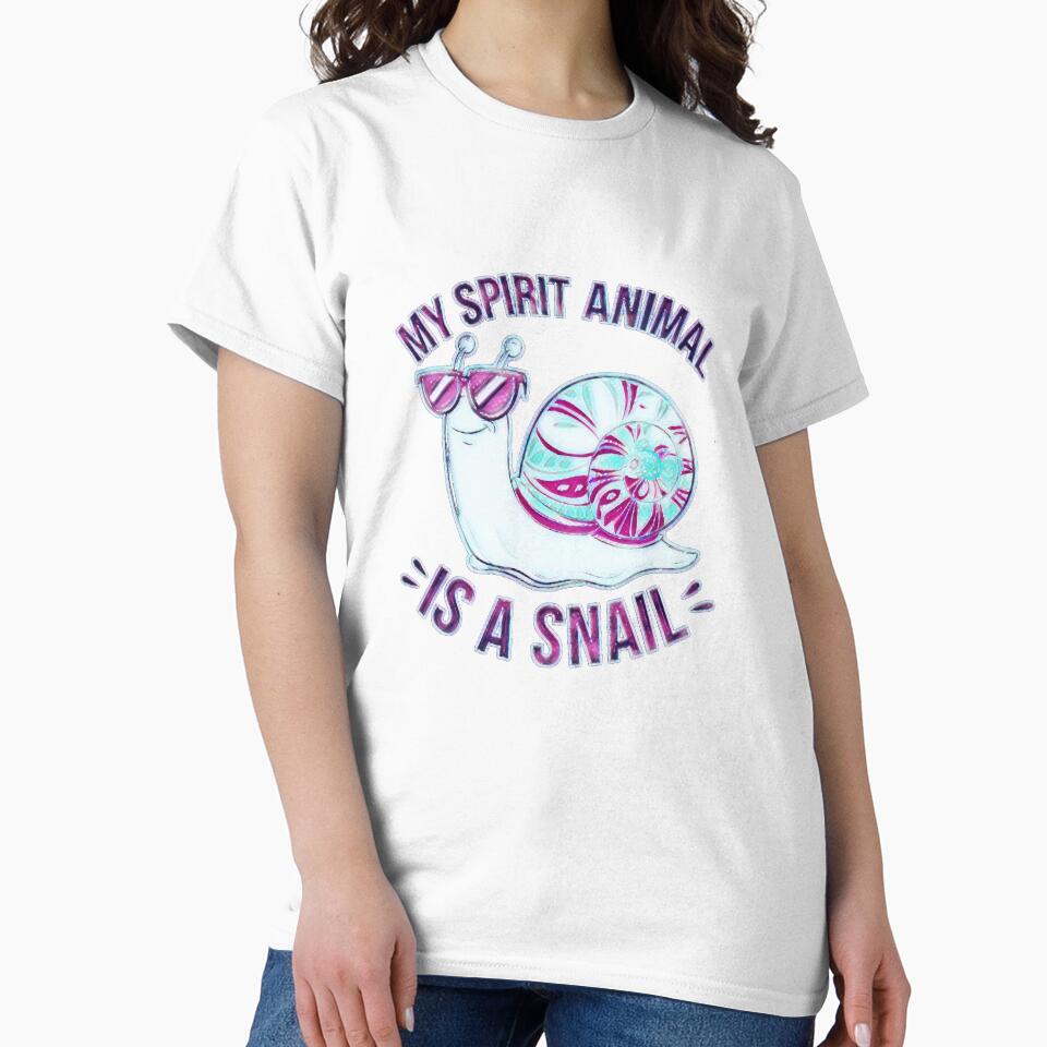 My Spirit Animal Is a Snail Slow Life Quote #2 by creativerooney