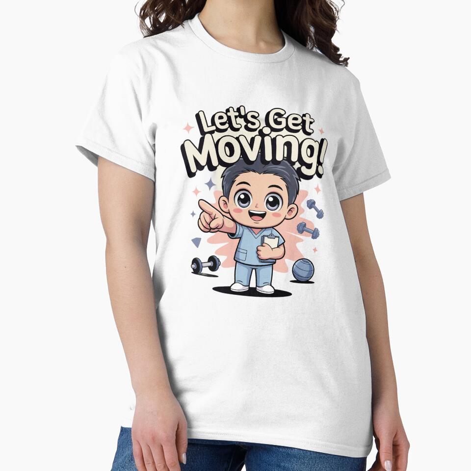 Lets Get moving! by Medical Inspired Designs