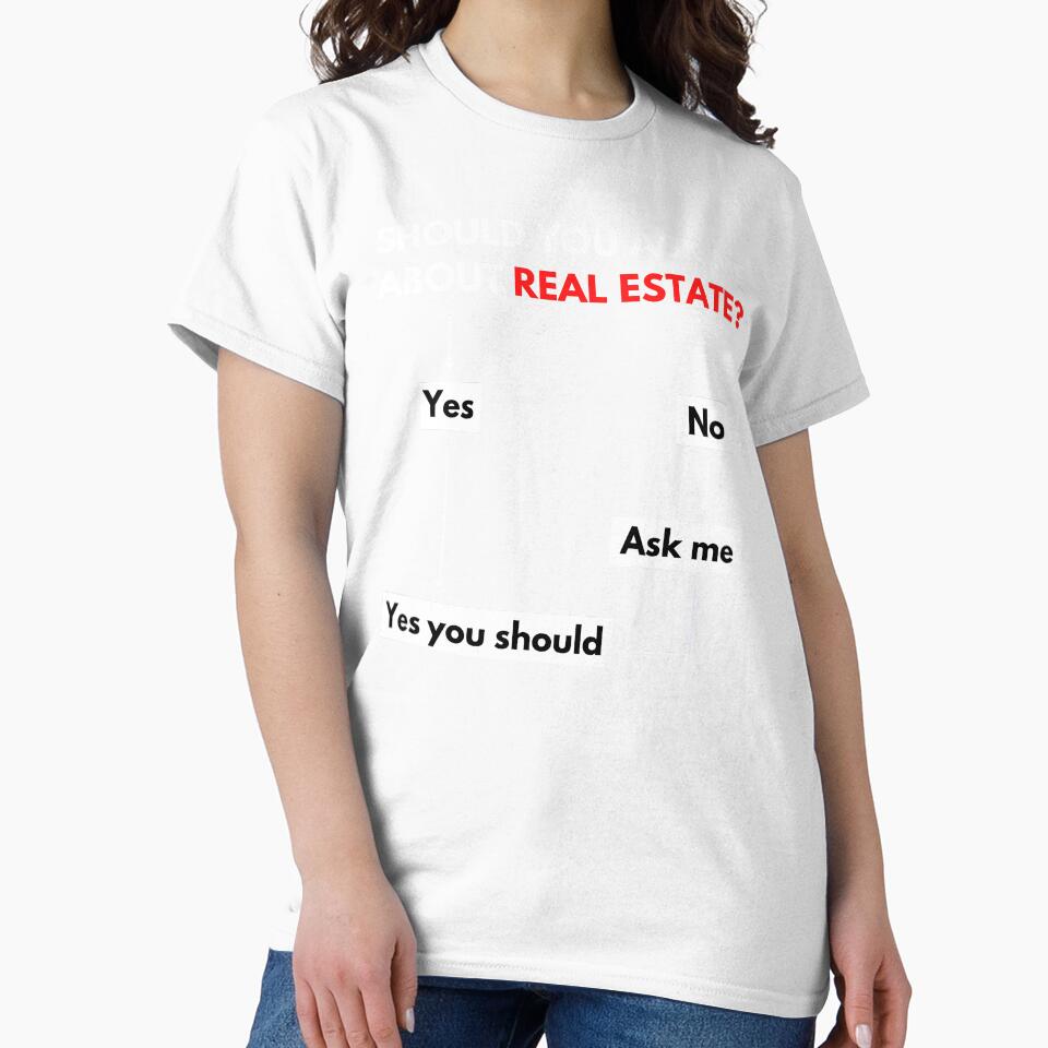 You Should Talk To Me About Real Estate, Home Buying and Home Selling by ThoughtJumble