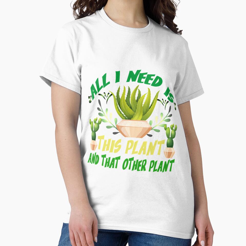 All I Need Is This Plant And That Other Plant by vzqygphgru86
