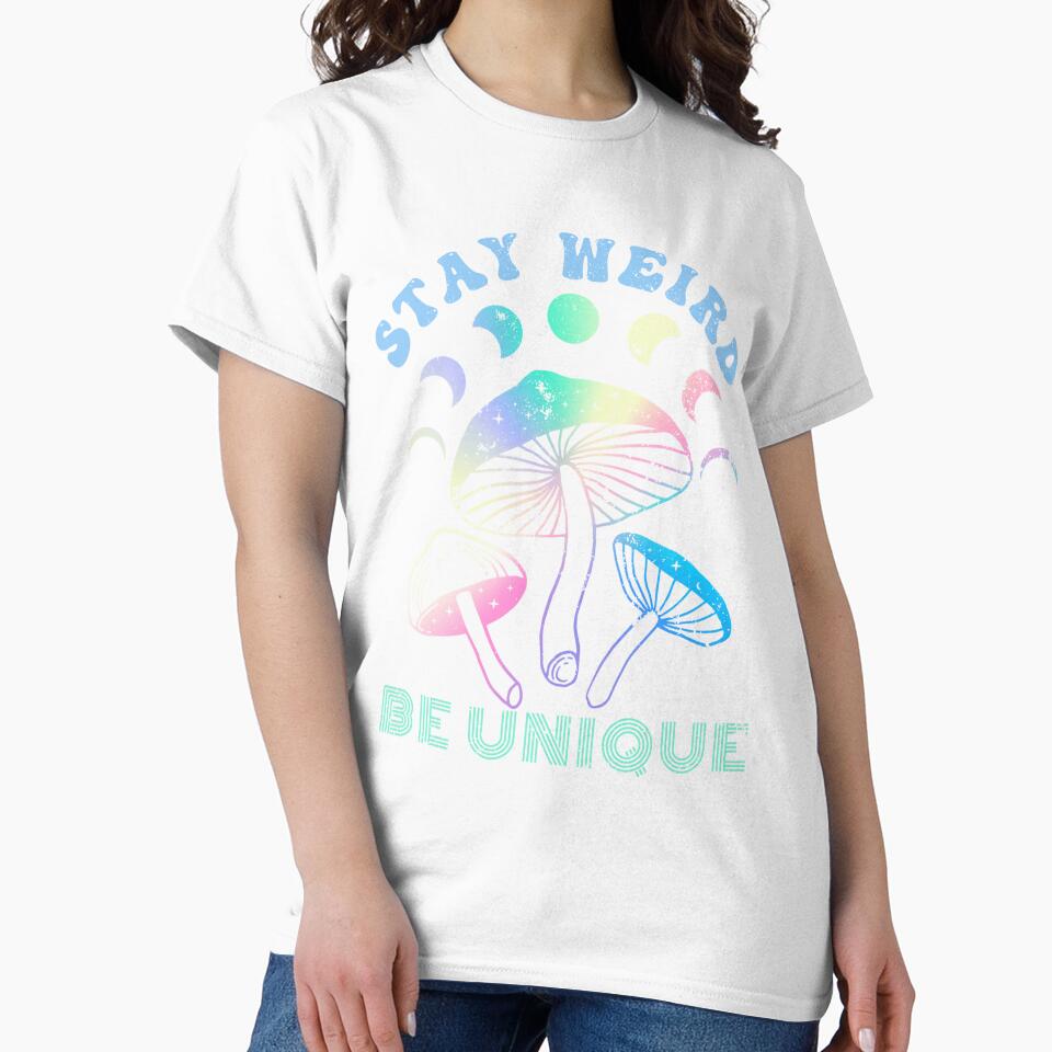 Stay Weird Be Unique, Individuality Groovy Mushroom Moon Design by MWProject