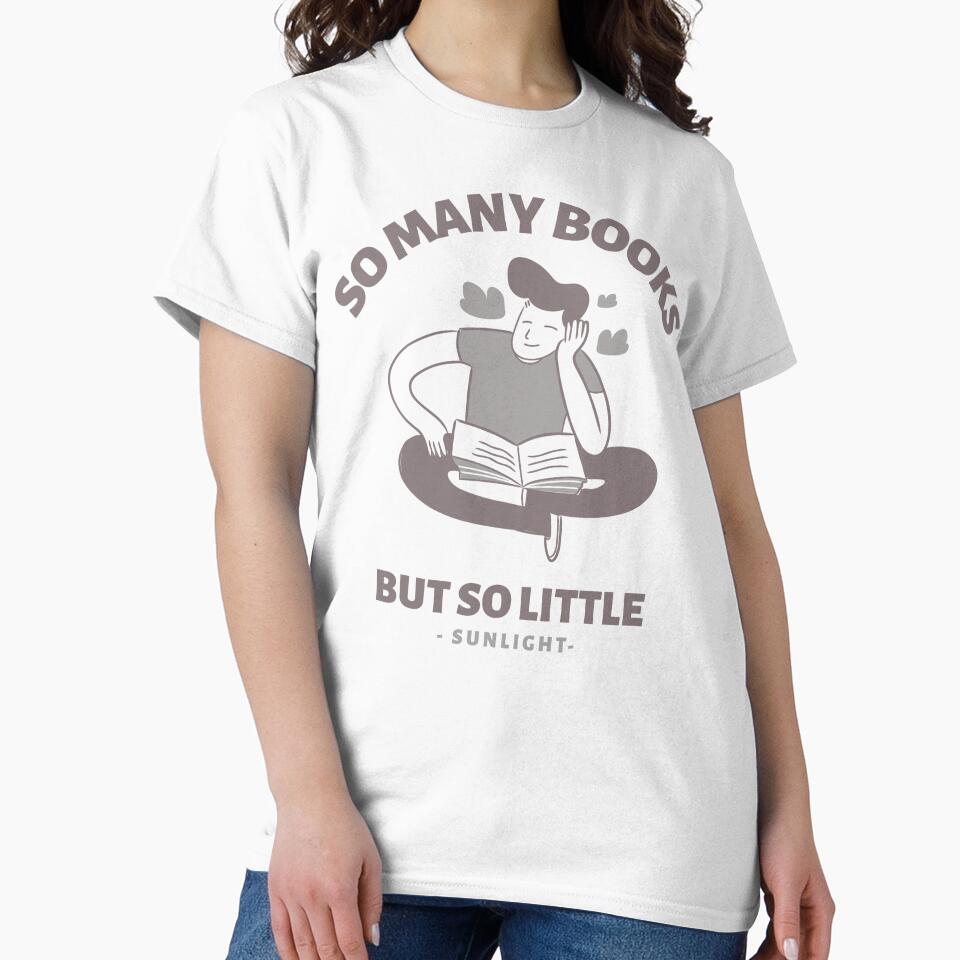 So Many Books, So Little Sunlight by BoldImpDes