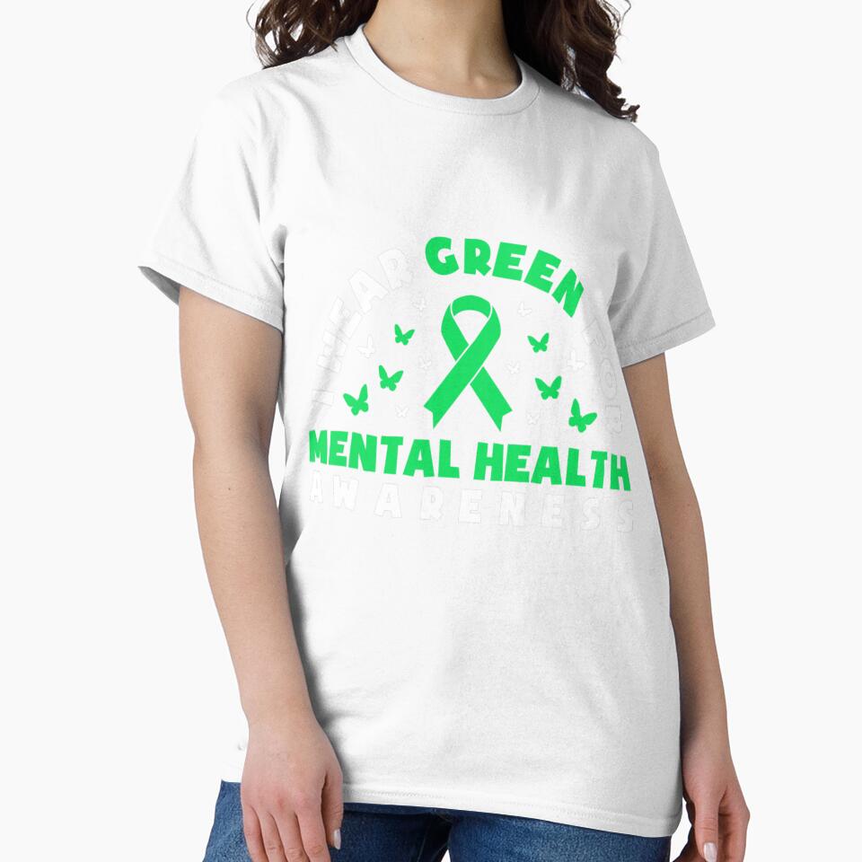 I Wear Green For Mental Health Awareness Month May 2022 by JodieRilenge