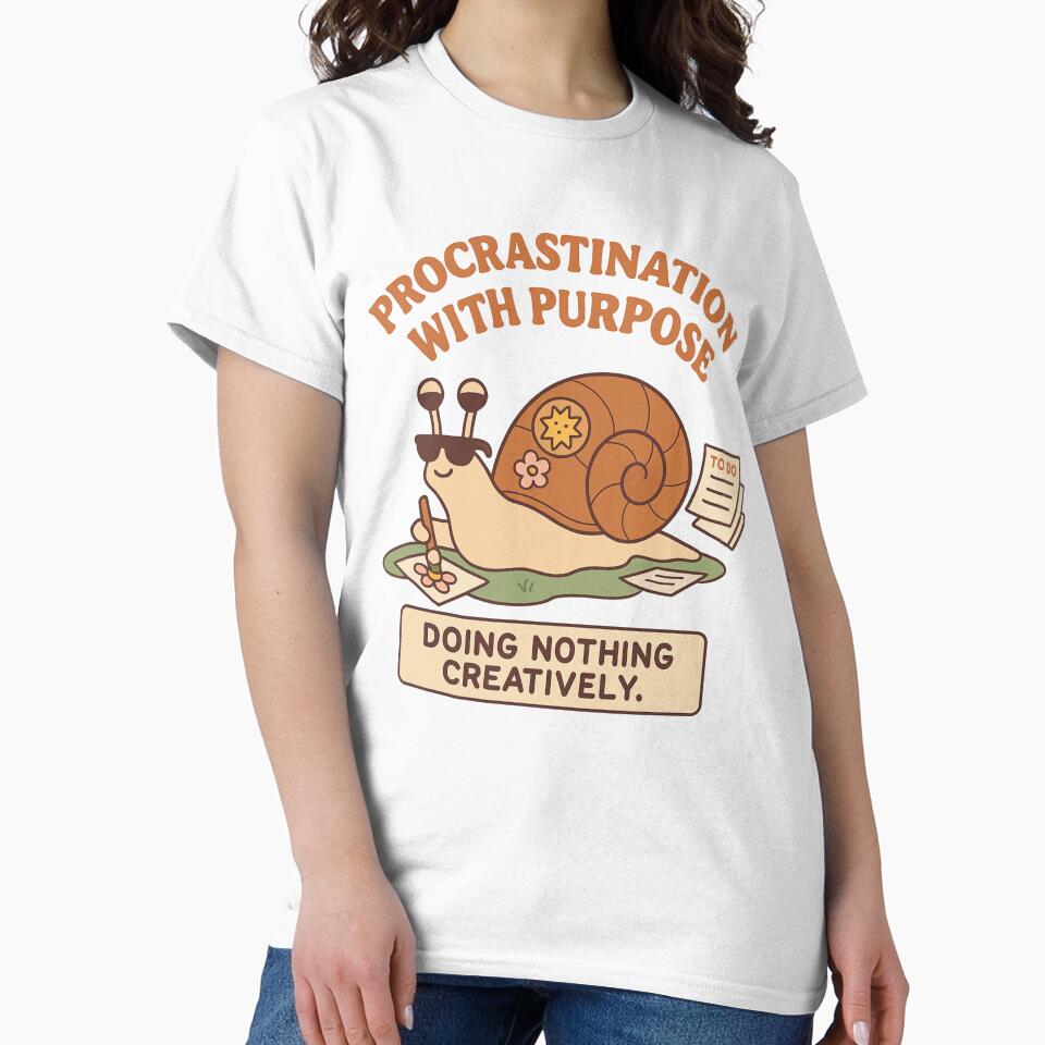 Procrastination With Purpose – Funny Lazy Snailcore Art Design by Designeerguy
