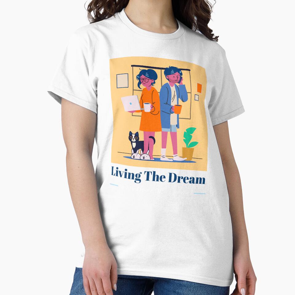 Living The Dream Funny Home Office Remote Work by SvenJ94
