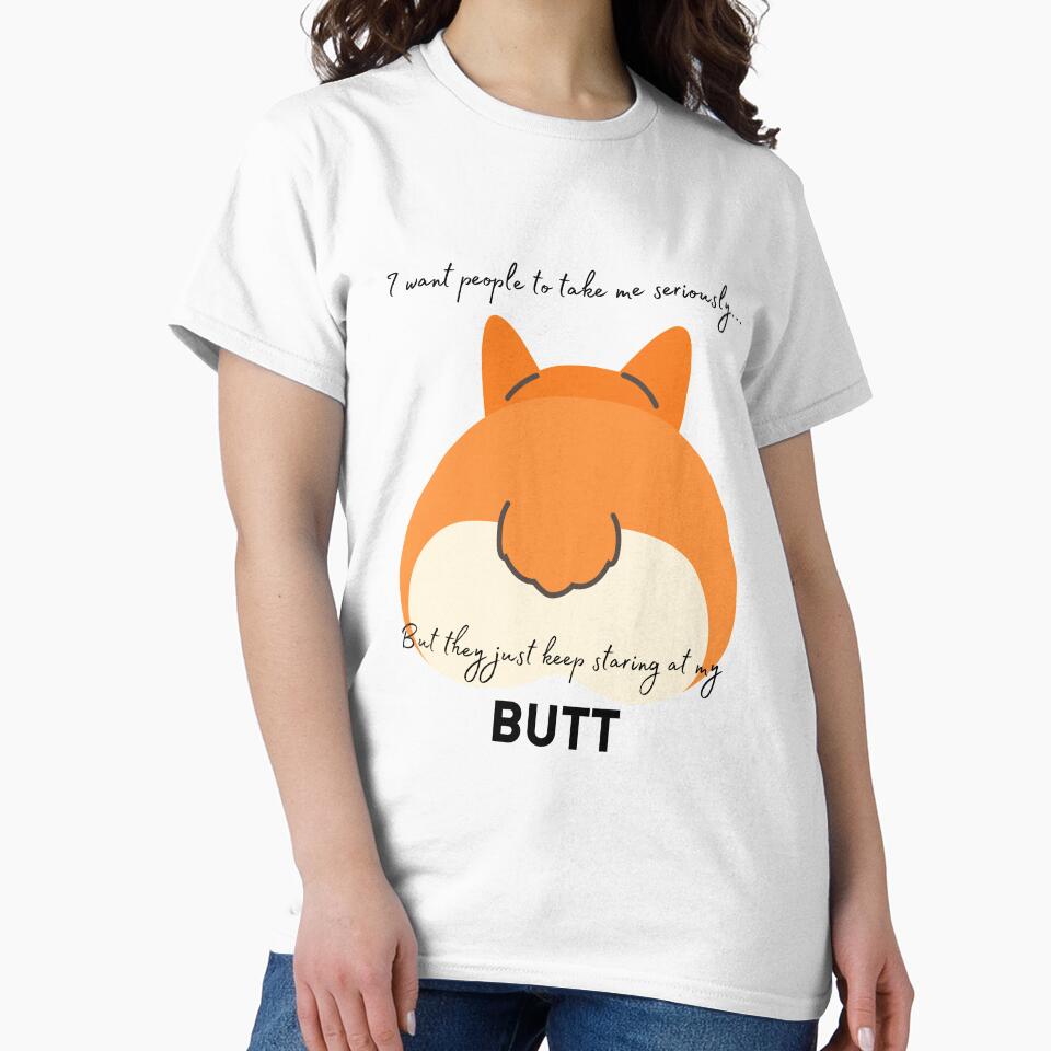 "Stop Staring At My Butt" - Corgi by KawaiiForAll