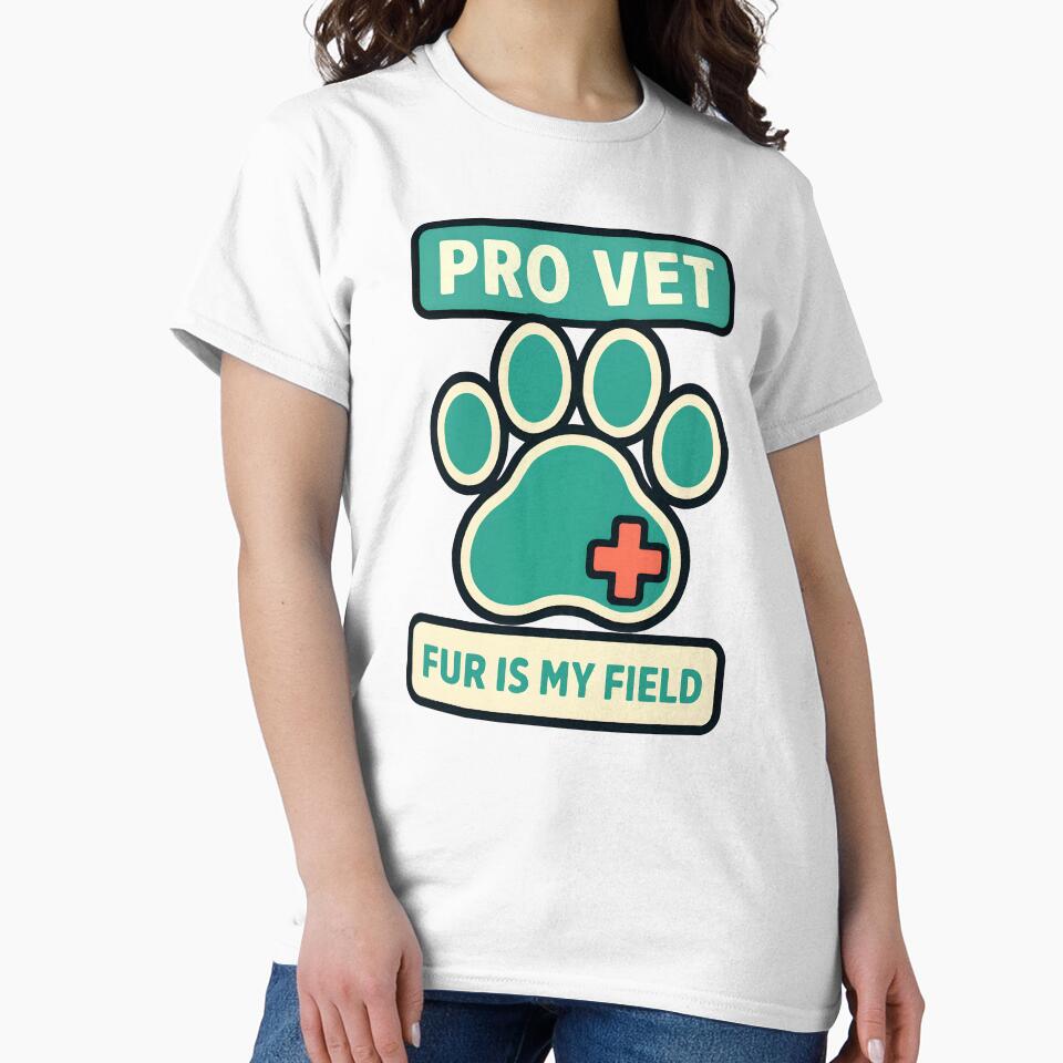 Pro Vet Fur Is My Field Variant by TeeTimeTreasure