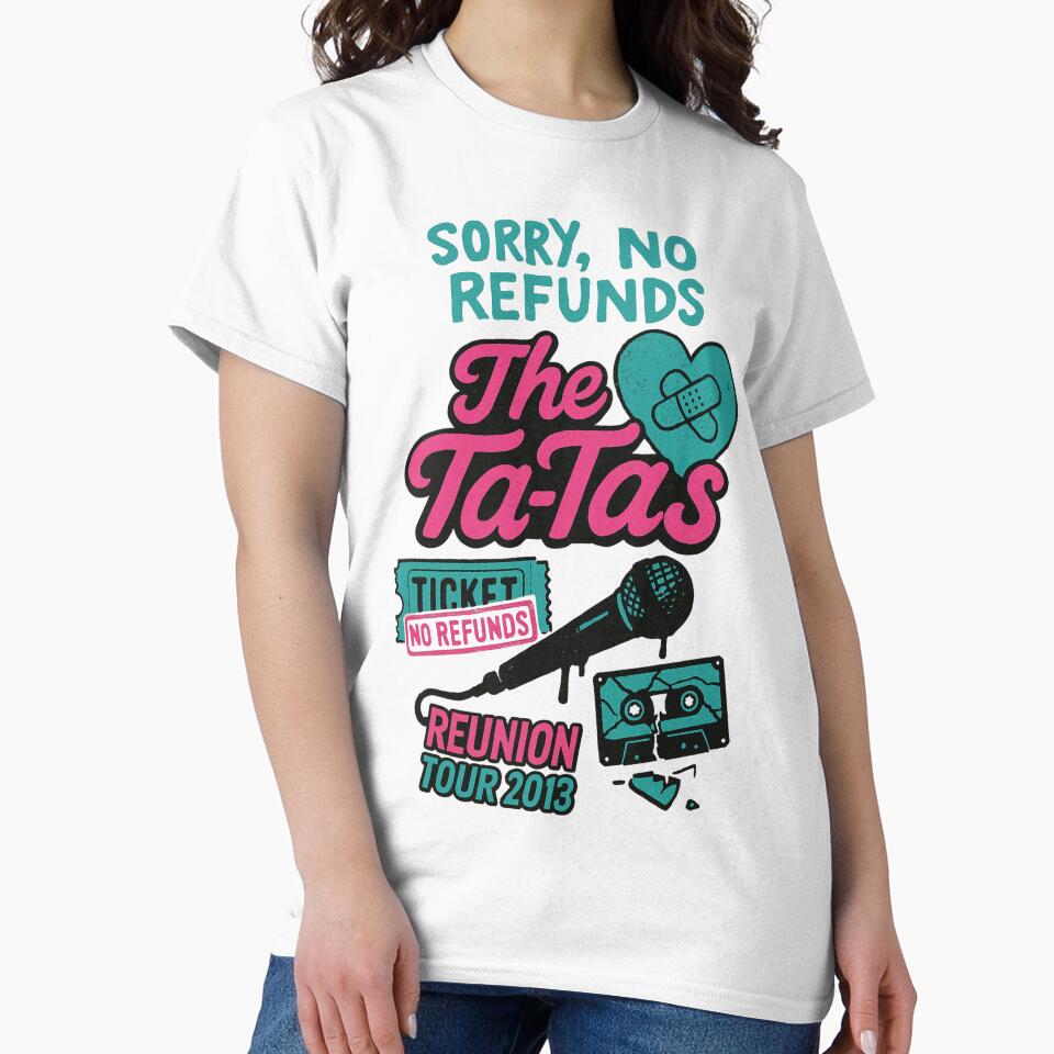 The Ta-Tas Reunion Tour 2013 by CrypRenaissance