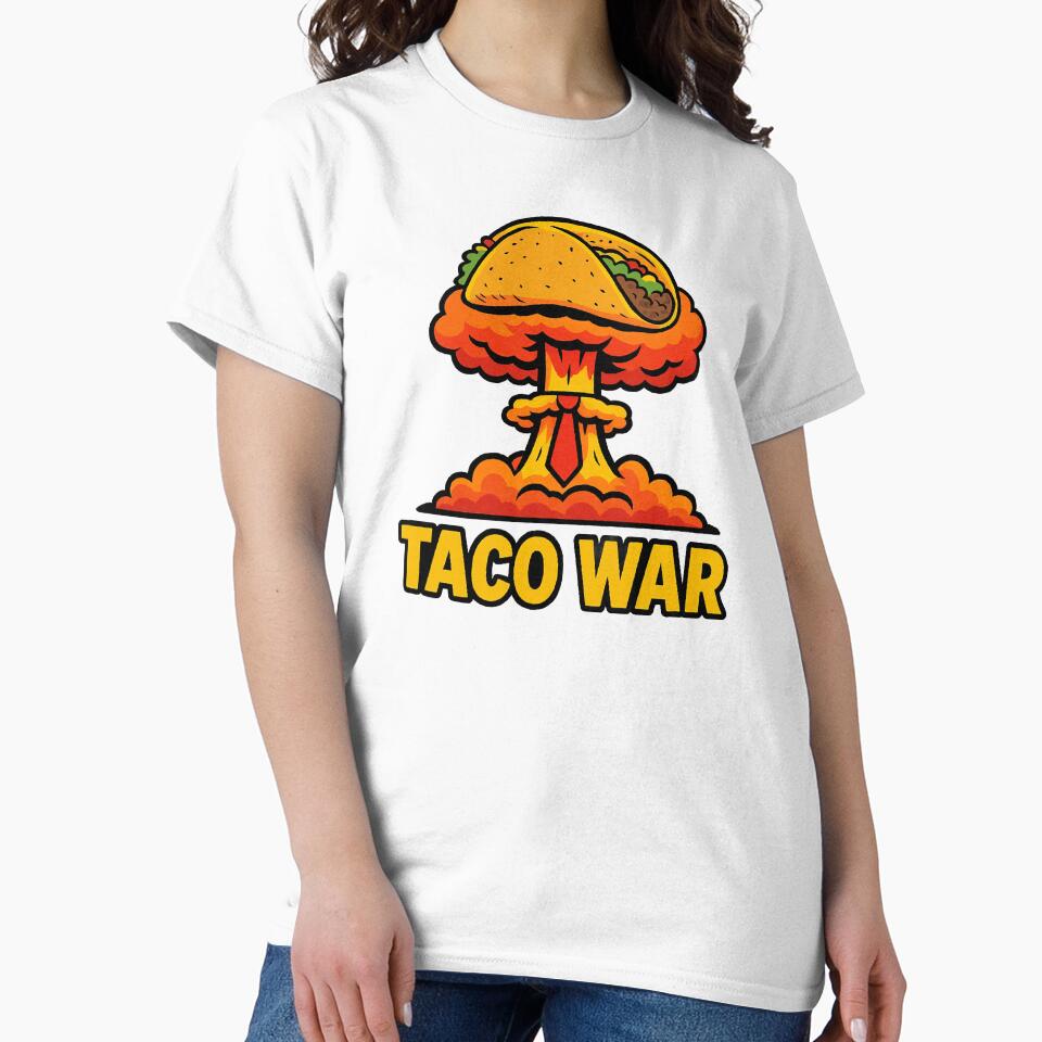 Taco War Satire Graphic | Funny Nuclear Explosion Meme | Political Humor Gift | Foodie Art for Protest, Rally, or Taco Lovers by The Junto Shop