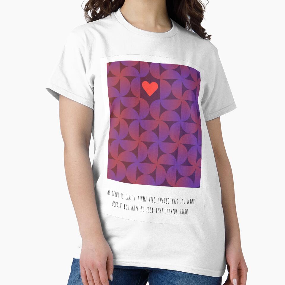 My heart is like Figma. Shared With Too Many People - Sarcastic Anti-Valentine & Work UX UI Designer Humor by Artio-ArtShop
