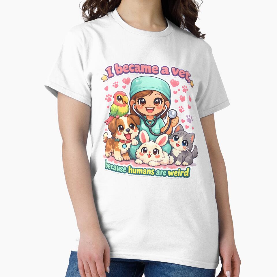 I Became a Vet Because Humans Are Weird – Cute Veterinary Cartoon Design by Bettybee00