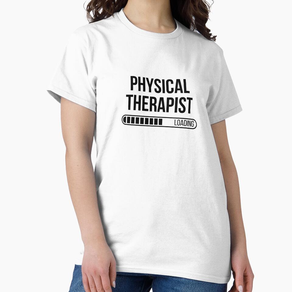 Physical Therapist in Progress | Lowest Price on Site by The Plain Color Shop