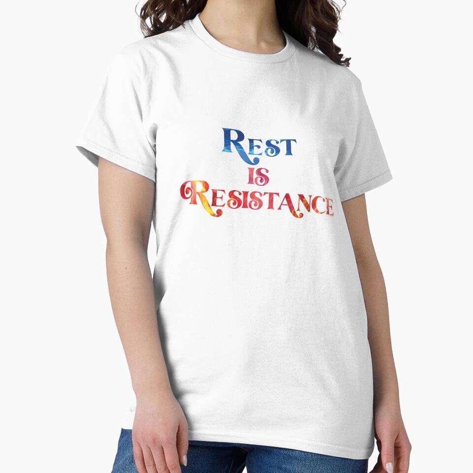 Rest is Resistance by Teresa-Deak