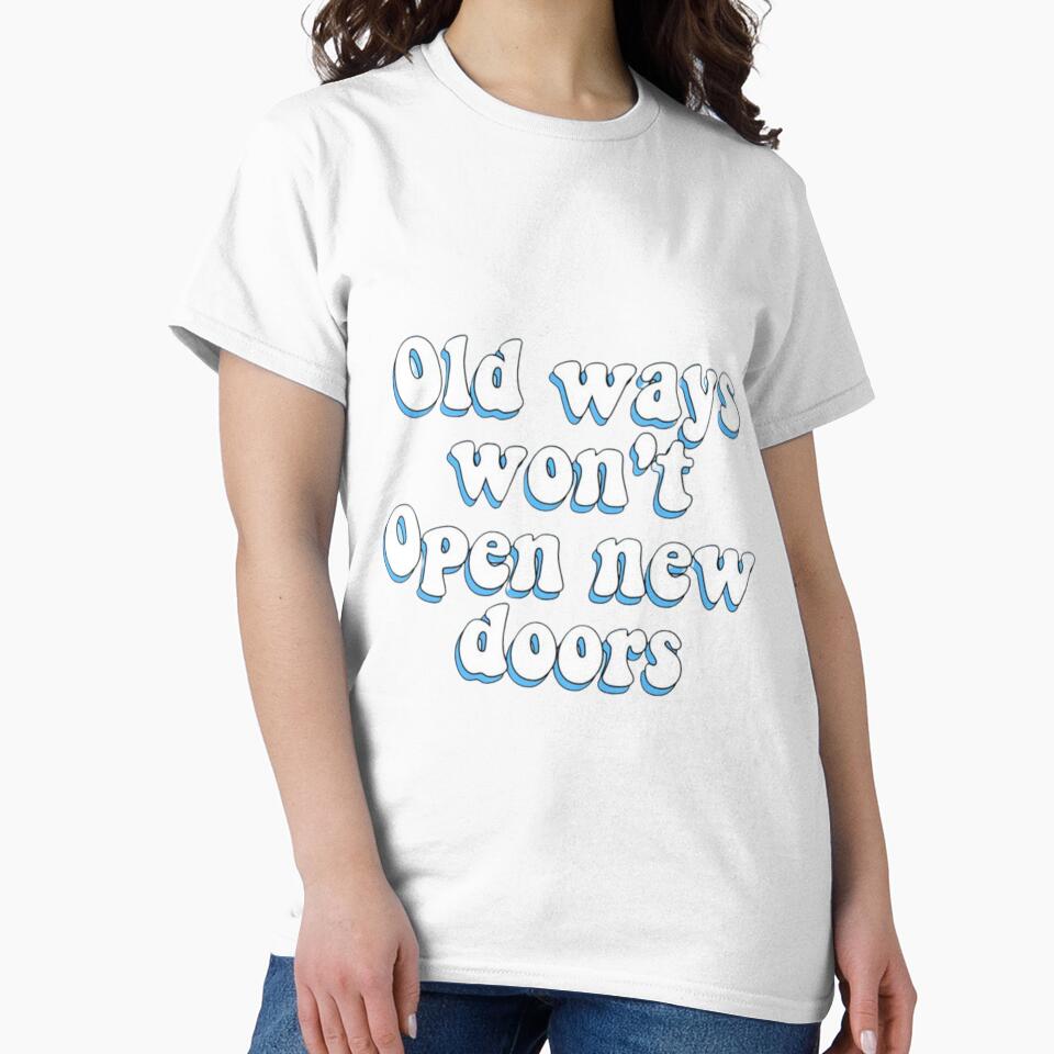 Old Ways Won't Open New Doors by Funaro