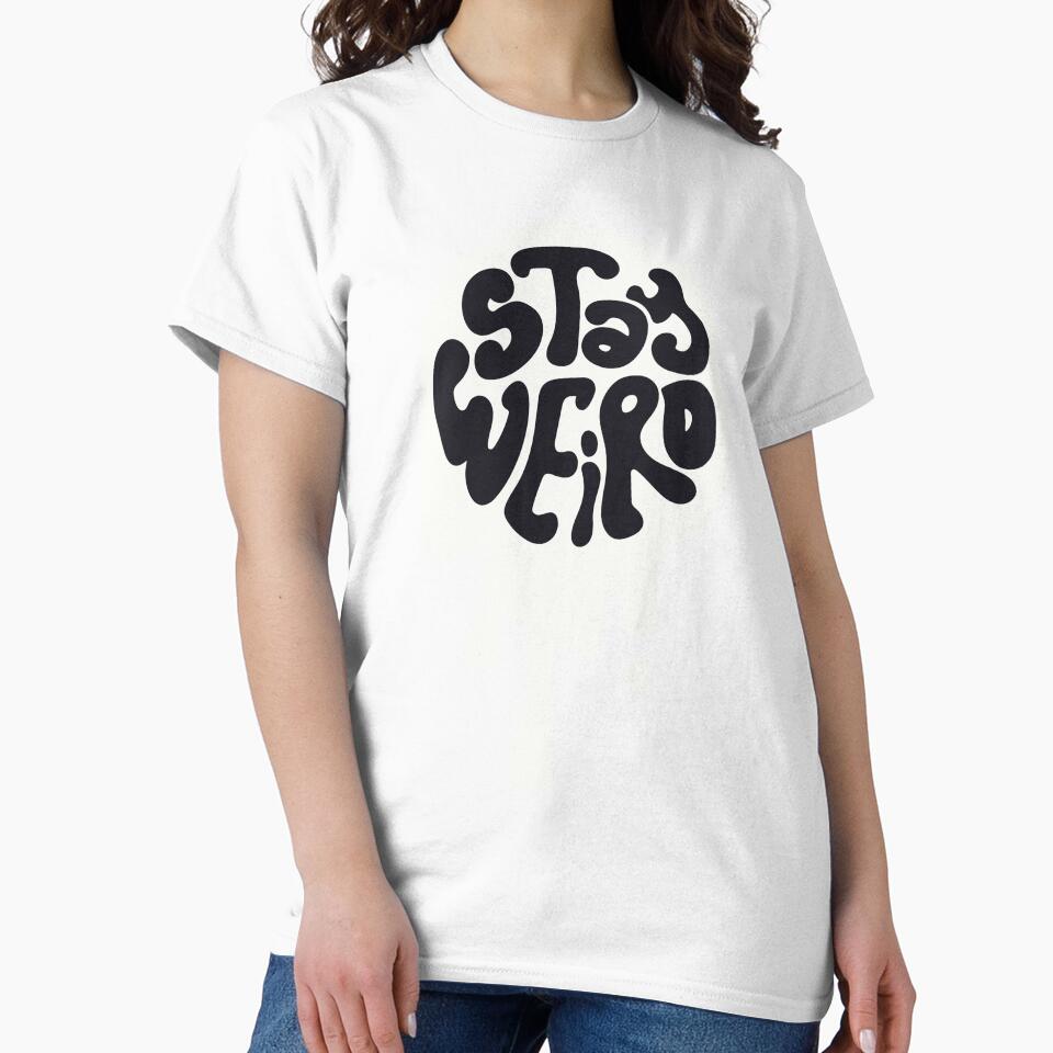 Stay Weird by proviax