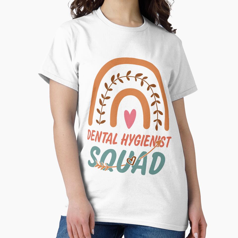 Dental Hygienist Squad Rainbow Quote Gift Idea For Men and Womens - Funny Dental Hygienist by Mmmm3344