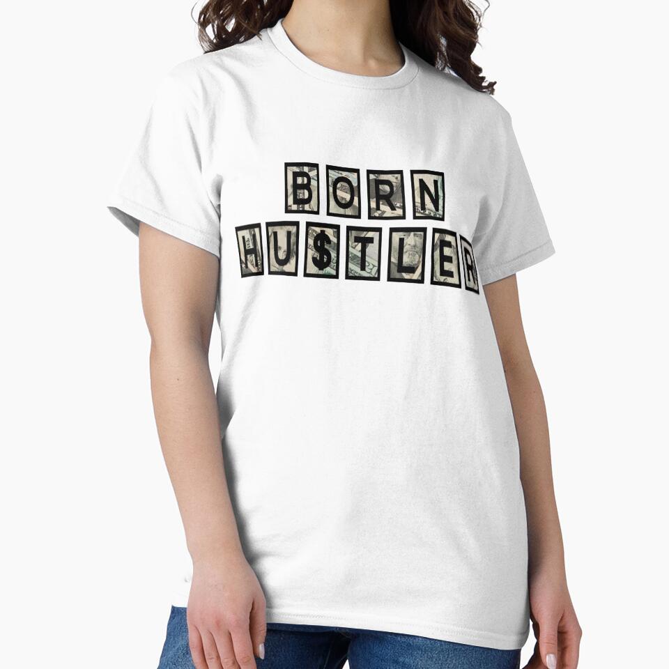 Born Hustler USD Design by JG0024