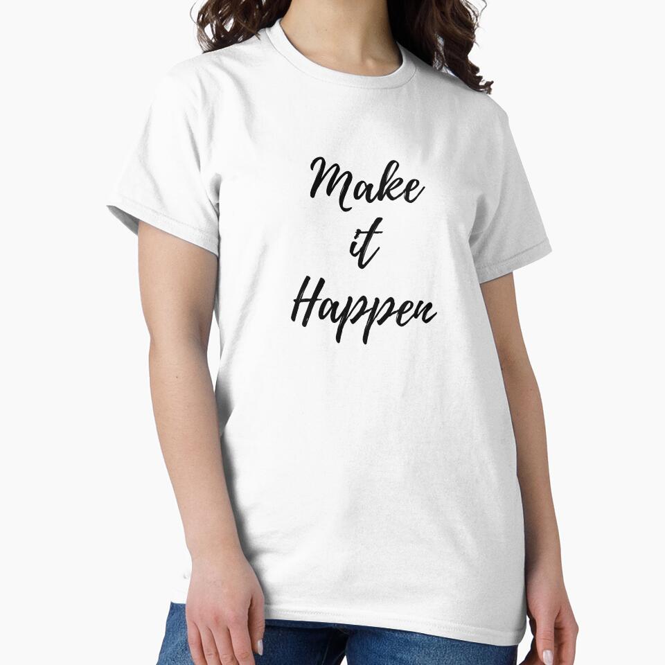 Make it happen by FourNuns