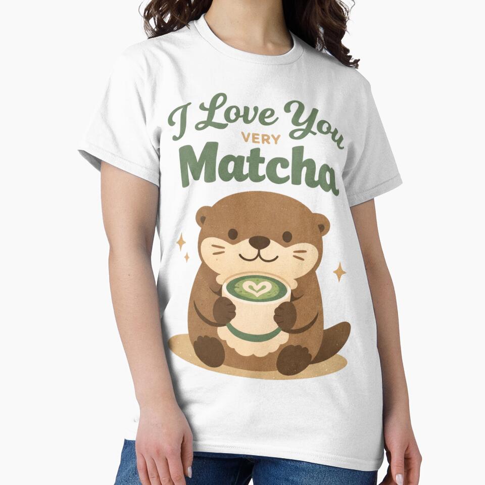 I Love You Very Matcha – Cute Otter Matcha Lover Design by ChipchaOddities