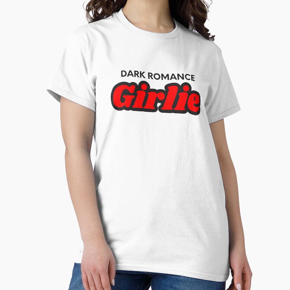 Dark Romance Girlie Aesthetic Shirt – Spicy Booktok Romance Reader Graphic Tee by TheStephanieRome
