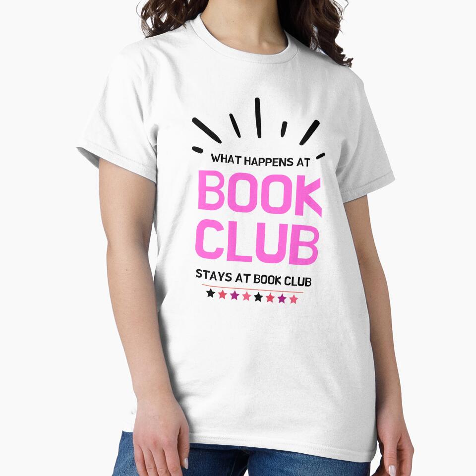 What Happens at Book Club Stays at Book Club by ThreadlyAndCo
