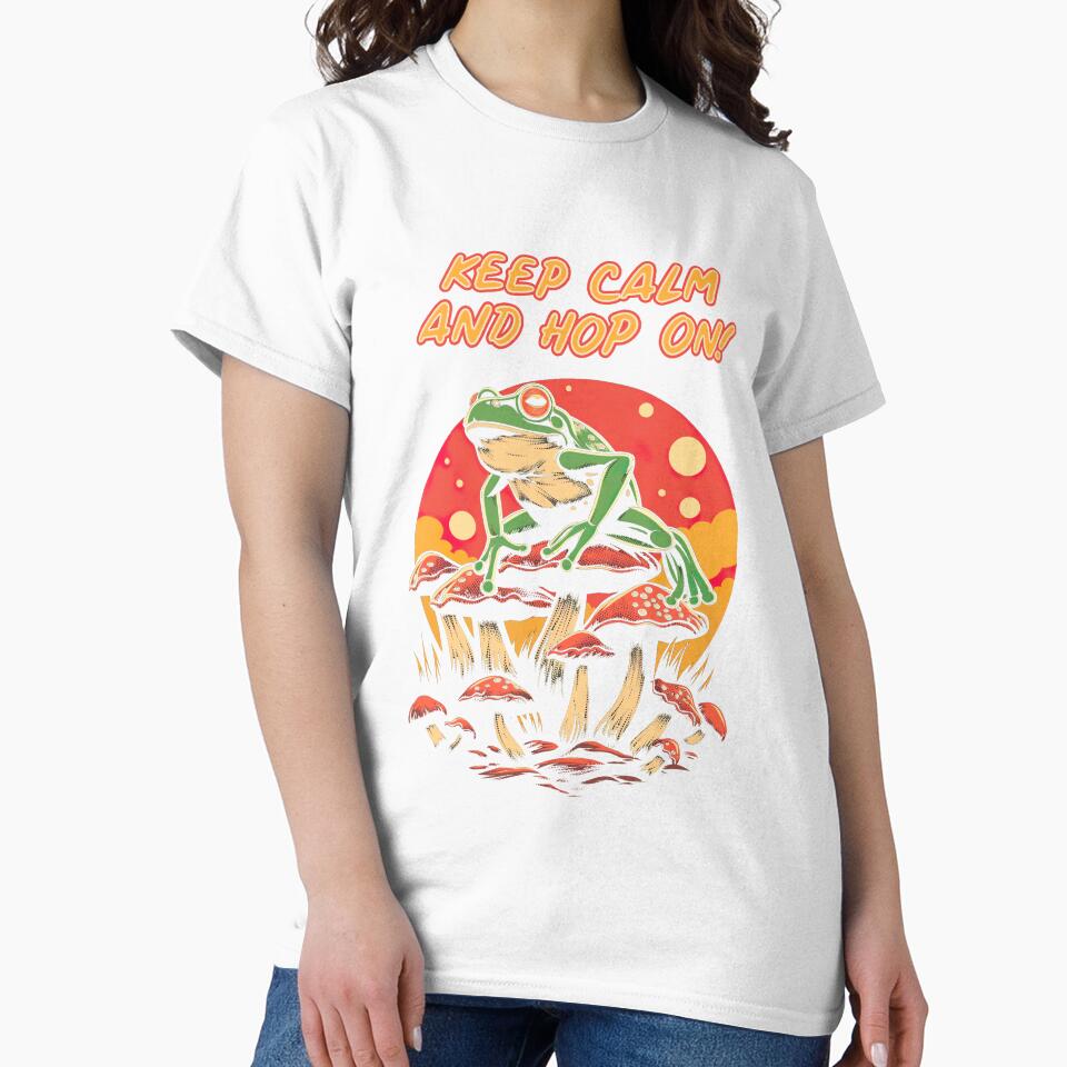 Keep Calm and Hop On Frog Mushroom Shirt by Tee-Destination