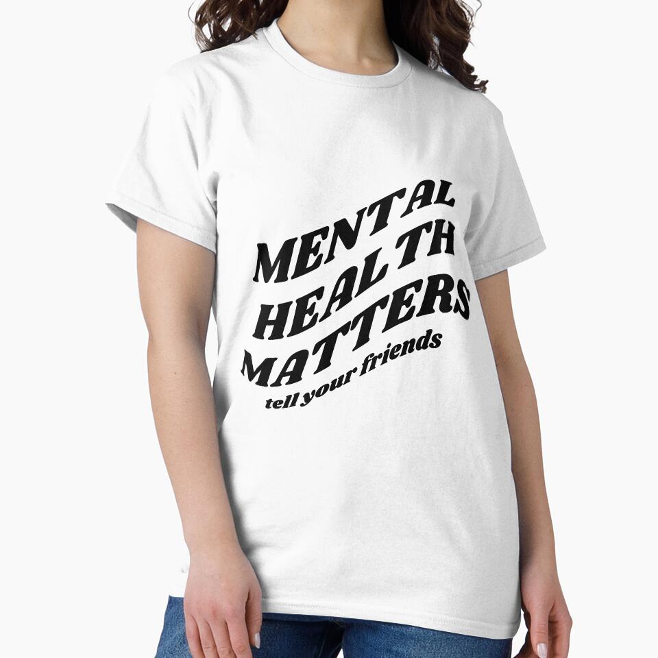 Mental Health Matters (BLACK) by LovePropaganda