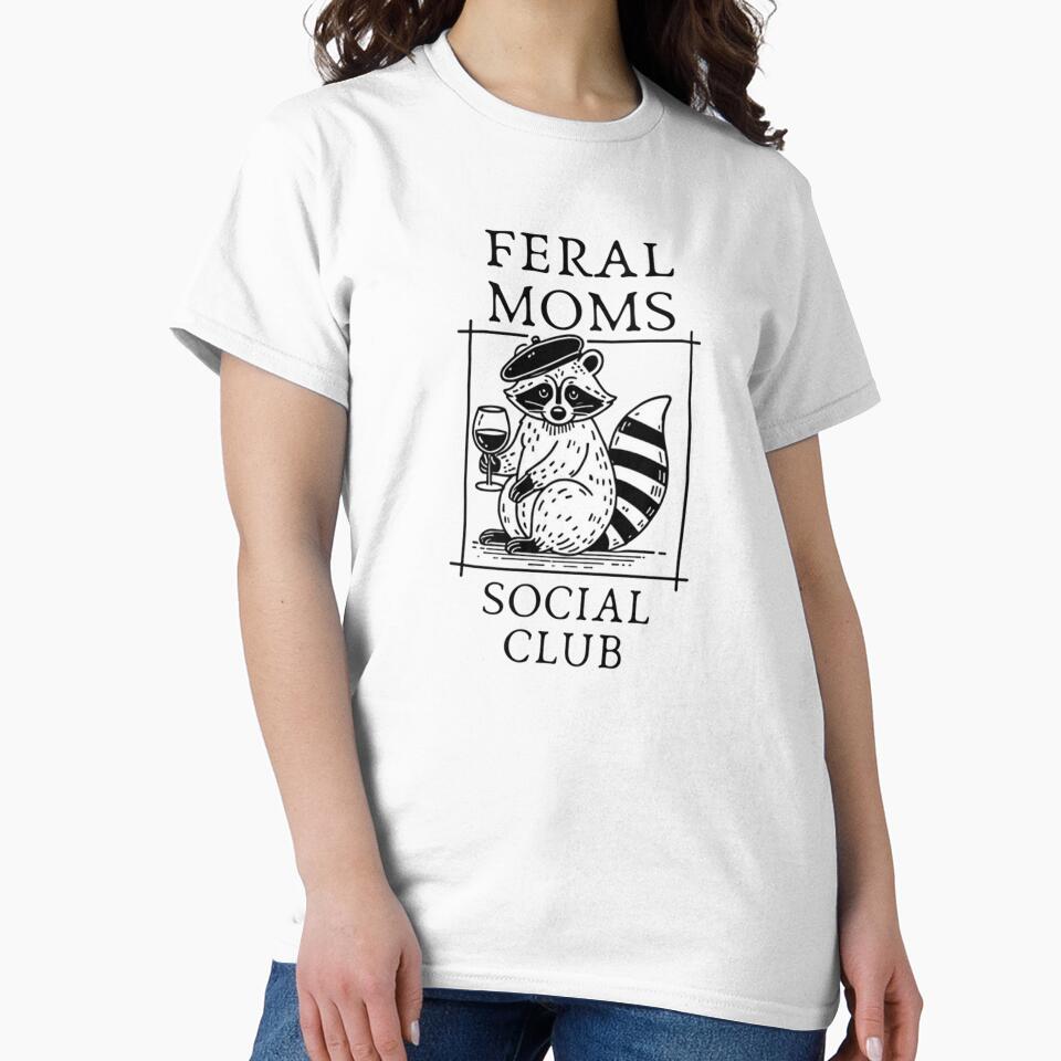 Feral Moms Social Club Raccoon Wine Lover Funny Mom Gift by JossDesign15