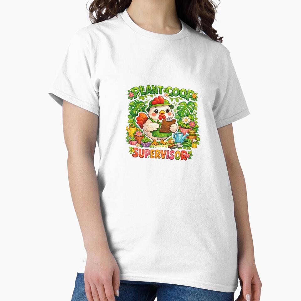 Plant Coop Supervisor Cute Gardening Chicken by Chill Chicken Studio