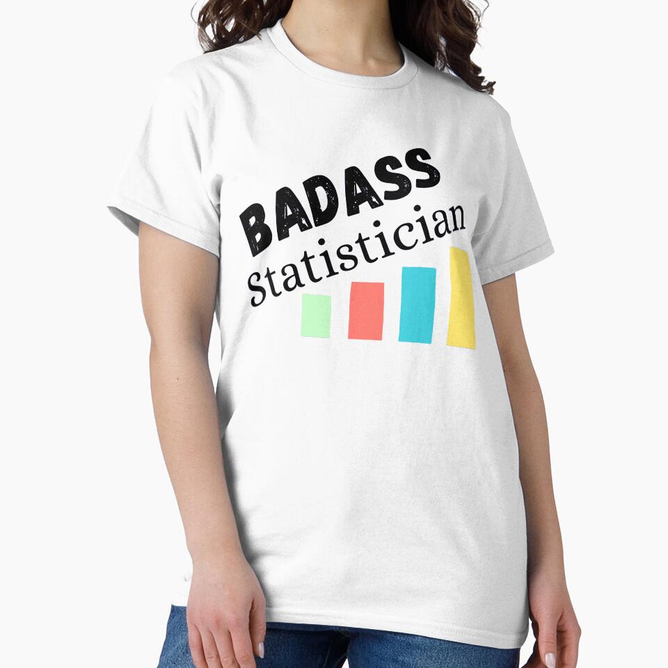Badass Statistician. statistician gift by ronaldsonou
