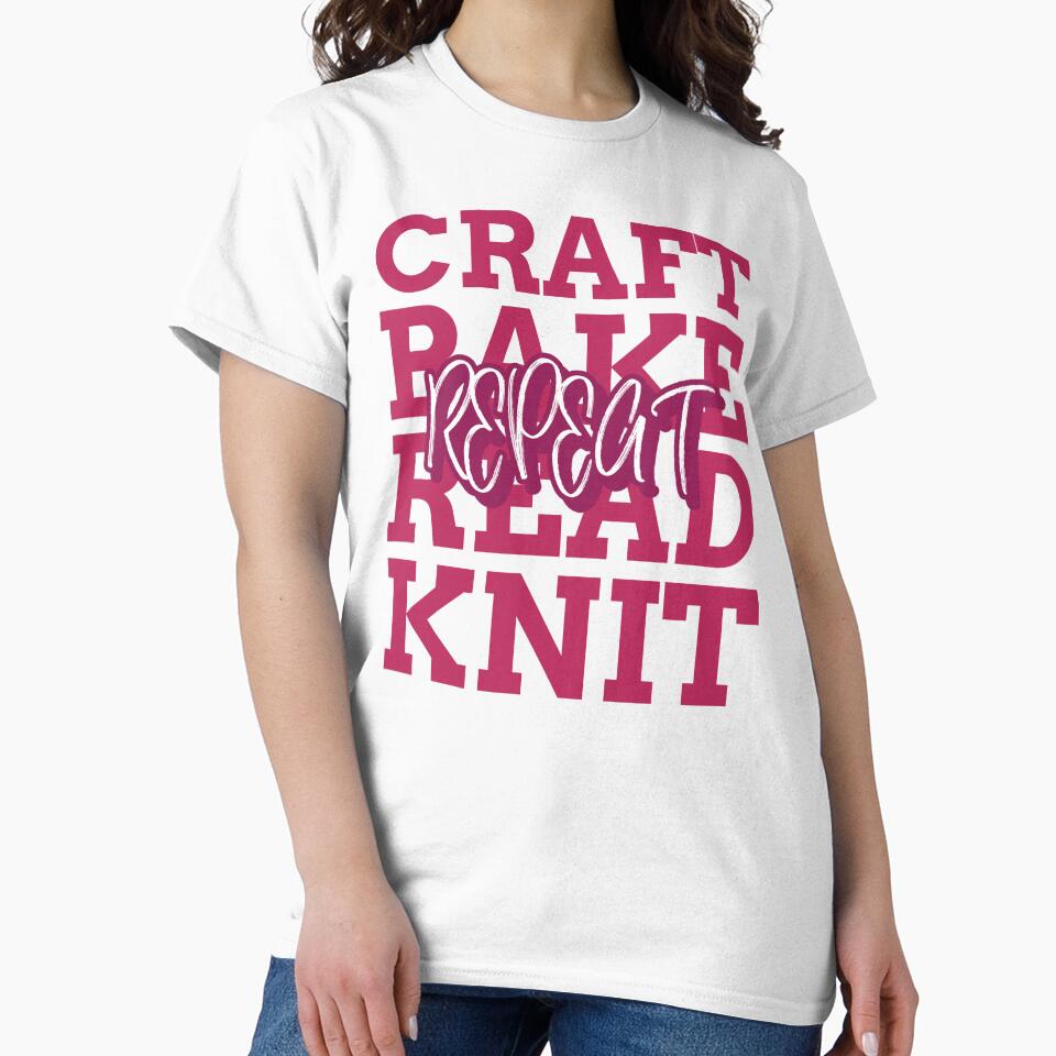 Craft, Bake, Read, Knit, Repeat by BoldImpDes